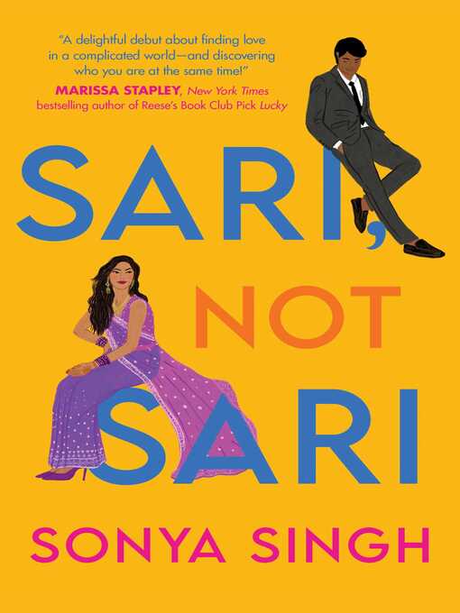 Title details for Sari, Not Sari by Sonya Singh - Available
